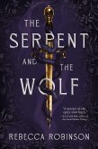 The Serpent and the Wolf (eBook, ePUB)