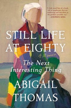 Still Life at Eighty (eBook, ePUB) - Thomas, Abigail
