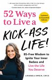 52 Ways to Live a Kick-Ass Life! (eBook, ePUB)
