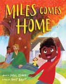 Miles Comes Home (A Picture Book Adoption Story for Kids) (eBook, ePUB)