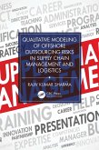 Qualitative Modeling of Offshore Outsourcing Risks in Supply Chain Management and Logistics (eBook, PDF)