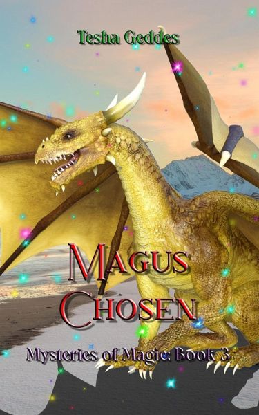 Magus Chosen (Mysteries of Magic, #3) (eBook, ePUB)