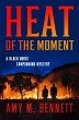 The Heat of the Moment (eBook, ePUB) - Bild 1