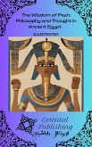 The Wisdom of Ptah Philosophy and Thought in Ancient Egypt (eBook, ePUB)