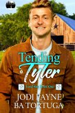 Tending Tyler (Lone Star Series, #1) (eBook, ePUB)