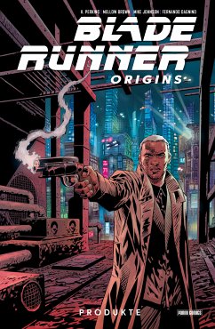 Produkte / Blade Runner Origins Bd.1 (eBook, ePUB) - Johnson, Mike; Perkins, K.; Brown, Mellow