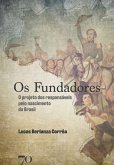 Os Fundadores (eBook, ePUB) Os Fundadores (eBook, ePUB)