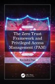 The Zero Trust Framework and Privileged Access Management (PAM) (eBook, ePUB)