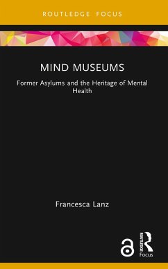Mind Museums (eBook, ePUB) - Lanz, Francesca