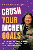 Crush Your Money Goals (eBook, ePUB)