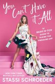 You Can't Have It All (eBook, ePUB)