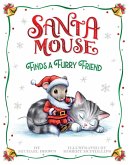 Santa Mouse Finds a Furry Friend (eBook, ePUB)
