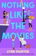 Nothing Like the Movies (eBook, ePUB) - Bild 1
