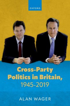 Cover Cross-Party Politics in Britain, 1945-2019 (eBook, PDF)
