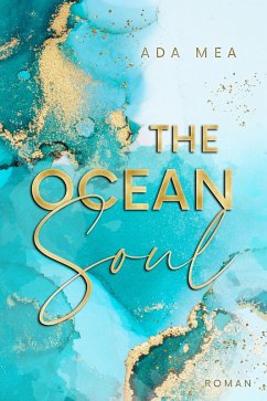 The Ocean Soul (eBook, ePUB) - Mea, Ada