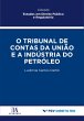 Tribunal de Contas da União e a... - Bild 1