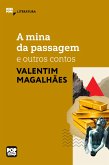 A mina da passagem e outros contos (eBook, ePUB)