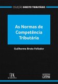 As Normas de Competência Tributária (eBook, ePUB)