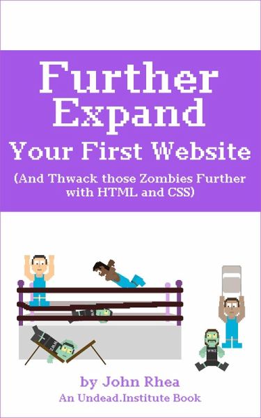 Further Expand Your First Website (Undead Institute, #6) (eBook, ePUB)