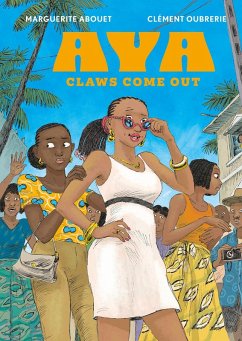 Aya: Claws Come Out (eBook, PDF) - Abouet, Marguerite & Oubrerie