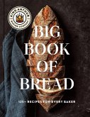 The King Arthur Baking Company Big Book of Bread (eBook, ePUB)