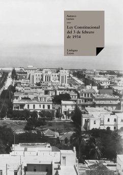 Ley Constitucional del 3 de febrero de 1934 (eBook, ePUB) - Varios, Autores