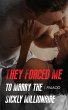 I Was Forced To Marry The Sick... - Bild 1