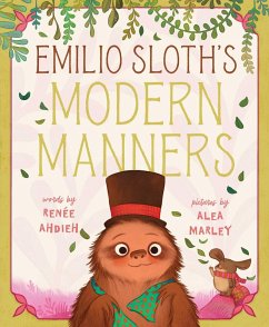 Emilio Sloth's Modern Manners (eBook, ePUB) - Ahdieh, Renée