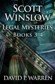 Scott Winslow Legal Mysteries - Books 3-4 (eBook, ePUB)