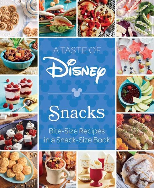 A Taste of Disney: Snacks (eBook, ePUB) A Taste of Disney: Snacks (eBook, ePUB)