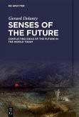 Senses of the Future (eBook, ePUB)