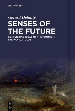 Senses of the Future (eBook, ePUB) - Delanty, Gerard