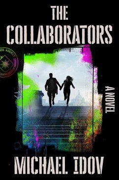 The Collaborators (eBook, ePUB) - Idov, Michael