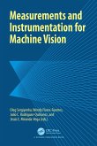 Measurements and Instrumentation for Machine Vision (eBook, ePUB)