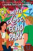 With Love, Echo Park (eBook, ePUB)