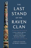 The Last Stand of the Raven Clan (eBook, ePUB)