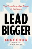 Lead Bigger (eBook, ePUB)