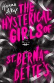 The Hysterical Girls of St. Bernadette's (eBook, ePUB)