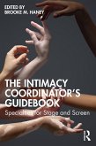 The Intimacy Coordinator's Guidebook (eBook, ePUB)