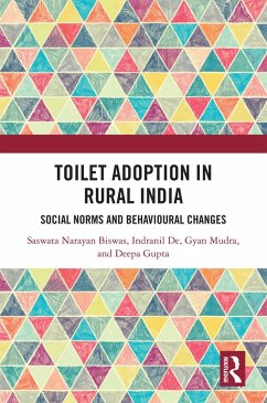 Toilet Adoption in Rural India (eBook, PDF) - Biswas, Saswata; de, Indranil; Mudra, Gyan; Gupta, Deepa
