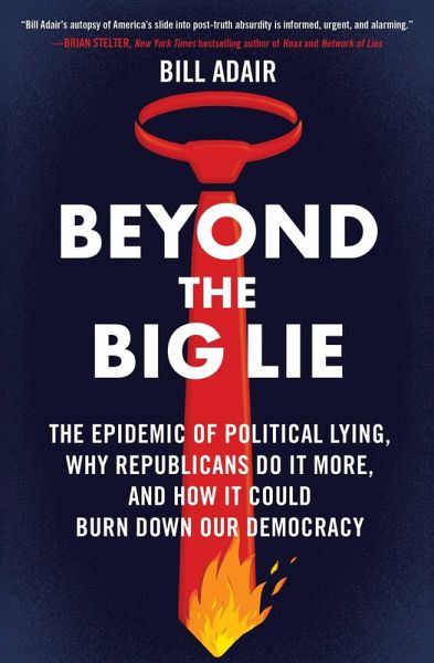 Beyond the Big Lie (eBook, ePUB) Beyond the Big Lie (eBook, ePUB)