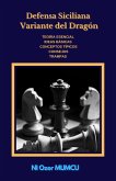 Dragón Siciliano (Chess Opening Series) (eBook, ePUB)