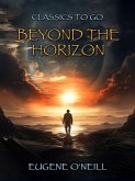 Beyond the Horizon (eBook, ePUB) Beyond the Horizon (eBook, ePUB)
