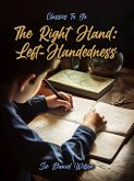 The Right Hand: Left-Handedness (eBook, ePUB)