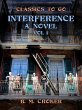 Interference A Novel, Vol 1 (of 3)... - Bild 1