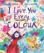 I Love You Every Colour (eBook, ePUB) - Bild 1