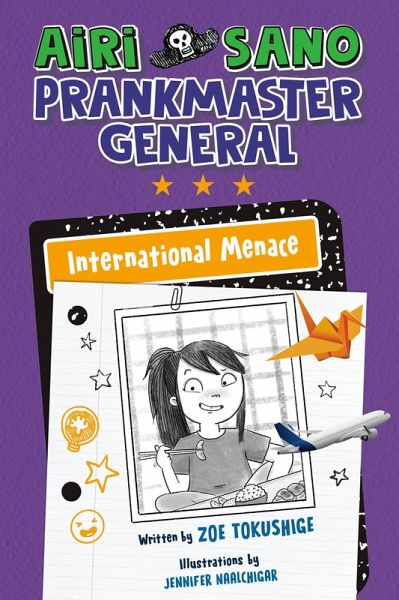 Airi Sano, Prankmaster General: International Menace (eBook, ePUB)