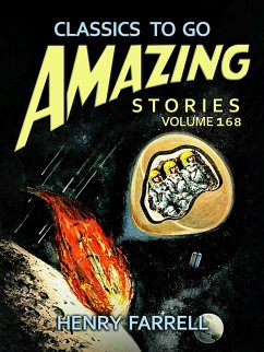 Amazing Stories Volume 168 (eBook, ePUB) - Farrell, Henry