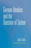 German Idealism and the Question of System (eBook, ePUB)