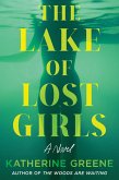The Lake of Lost Girls (eBook, ePUB)